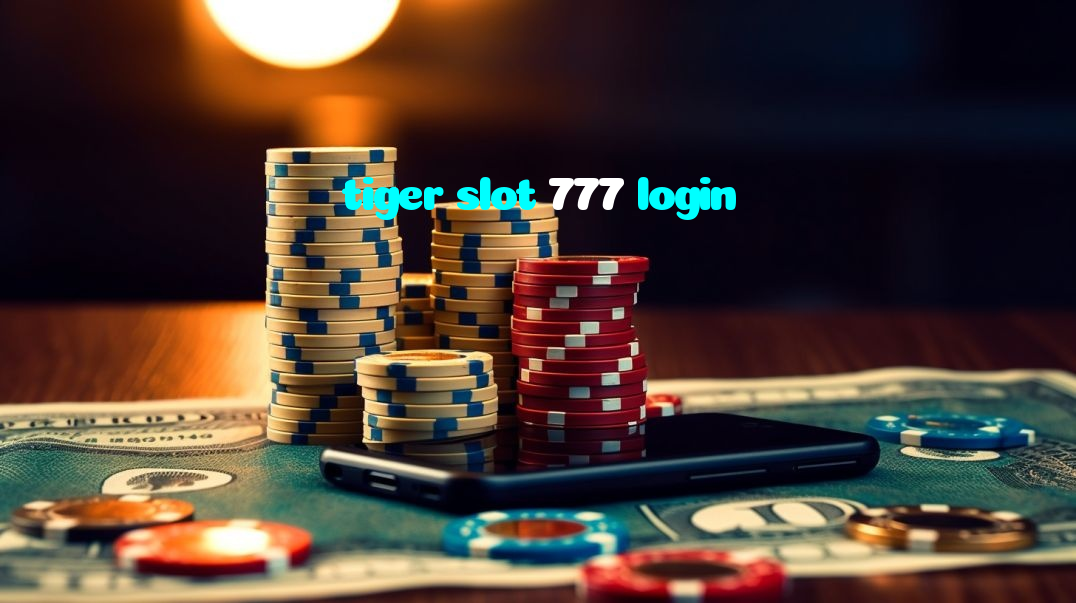 making first deposit on tiger slot 777 login website using local payment methods in Pakistan